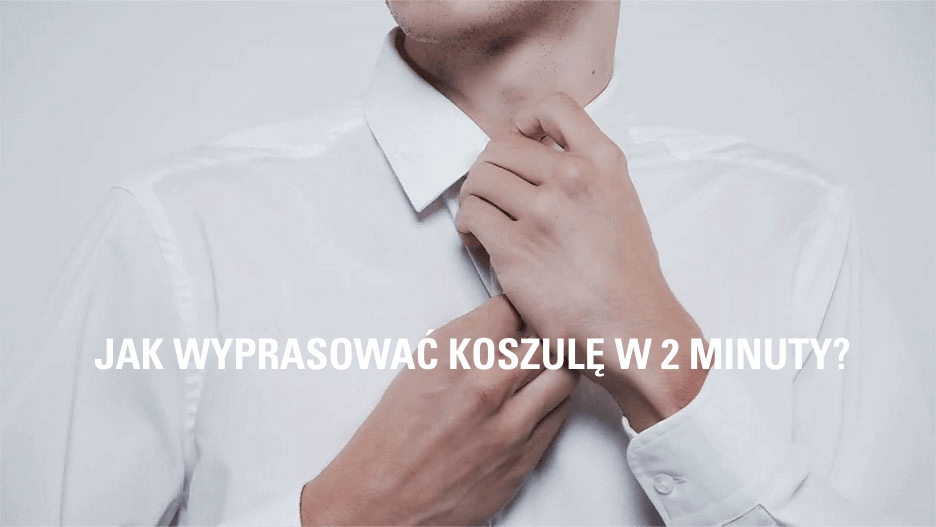 Jak wyprasować koszulę w 2 minuty